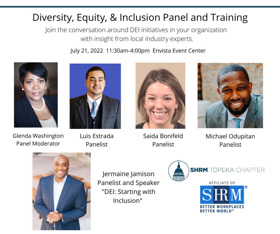 July 2022 Diversity, Equity, and Inclusion Panel and Training SHRM Topeka